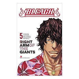 Bleach: Right Arm Of The Giant - Tập 5