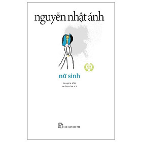 Sách: Nữ sinh - Nguyễn Nhật Ánh
