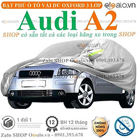 Bạt che phủ xe ô tô Audi A2 3 lớp cao cấp