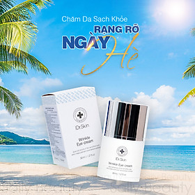 KEM CHỐNG NHĂN VÙNG DA MẶT VÀ CỔ ĐẶC BIỆT HIỆU QUẢ CHO VÙNG MẮT - HỖ TRỢ TRỊ THÂM VÙNG MẮT - IDR.SKIN WRINKLE EYE CREAM. Thương Hiệu iDr.Skin (30ml). Xuất Xứ Hàn Quốc. Hàng Chính Hãng