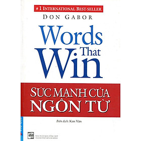 [Download Sách] Sức Mạnh Của Ngôn Từ