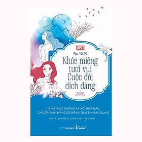 Khóe Miệng Tươi Vui Cuộc Đời Đích Đáng