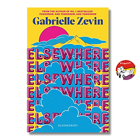 Sách - Elsewhere (Time Magazine's 100 Best YA Book of All Time) by Gabrielle Zevin