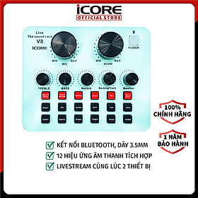 Mua Soundcard iCore V8 thu âm-Livestream chuyên nghiệp - Hàng Chính Hãng