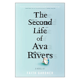 The Second Life Of Ava Rivers