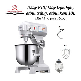 Mua Máy trộn bột  đánh trứng  đánh kem B30  Máy nhồi bột công nghiệp chuyên dụng 30L