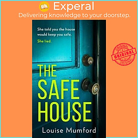 Sách - The Safe House by Louise Mumford (UK edition, paperback)