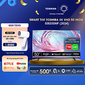 Mua Smart Tivi TOSHIBA 50 inch 50E330NP  Màn Hình LED 4K UHD - Loa 24W - Hàng Chính Hãng