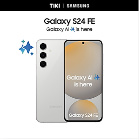 Điện Thoại Samsung Galaxy S24 FE (8GB/128GB) - Hàng Chính Hãng - Xám