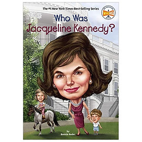 Who Was Jacqueline Kennedy? (Who Was...?)
