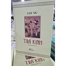 Trà Kinh- Ấn bản bìa cứng 