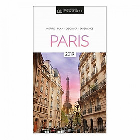 Dk Eyewitness Travel Guide: Paris 2019