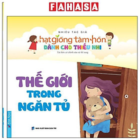 Sách - Hạt Giống Tâm Hồn Dành Cho Thiếu Nhi - Thế Giới Trong Ngăn Tủ (Tái Bản 2023)