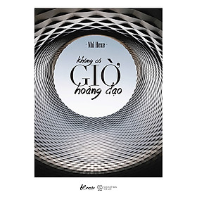Không Có Giờ Hoàng Đạo