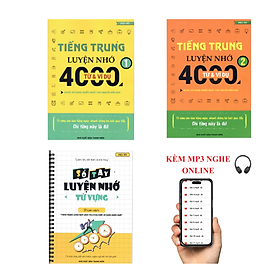 Sách - Combo:Tiếng Trung luyện nhớ 4000 từ và ví dụ tập 1+ tập 2+ sổ tay luyện nhớ từ vựng+KÈM MP3 NGHE ONLINE