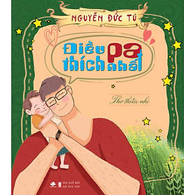 [Download Sách] Điều Pa thích nhất