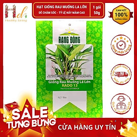 Mua Hạt Giống Rau Muống Lá Lớn RADO Dễ Trồng  Sinh Trưởng Khỏe (50gr) - Trồng Hạt Giống Rau Củ Quả  Rau Sạch Bằng Đất Sạch