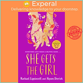 Sách - She Gets the Girl - TikTok made me buy it! The New Y by Rachael Lippincott,Alyson Derrick (UK edition, paperback)