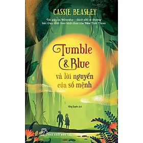 Sách-Tumble & Blue và Lời nguyền của số mệnh