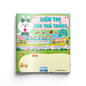 Sách Siêu thị của thỏ trắng - Sticker sáng tạo CQ
