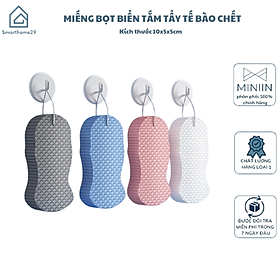 Mua Miếng Bọt Biển Tắm Tẩy Tế Bào Chết  Làm Sạch Cơ Thể  - HÀNG CHÍNH HÃNG MINIIN