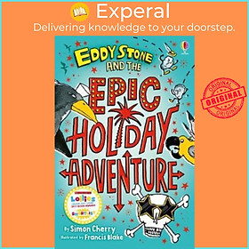 Sách - Eddy Stone and the Epic Holiday Adventure by Simon Cherry (UK edition, paperback)