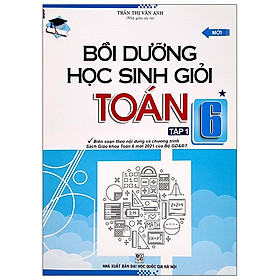 Hình ảnh sách Bồi Dưỡng Học Sinh Giỏi Toán Lớp 6 - Tập 1