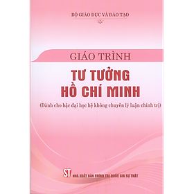 Sách - Giáo Trình Tư Tưởng Hồ Chí Minh (Dành cho bậc đại học hệ không chuyên lý luận chính trị) (Tái bản có sửa chữa, bổ sung theo Văn kiện Đại hội lần thứ XIV của Đảng)