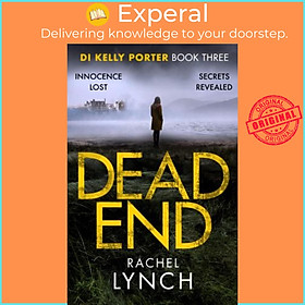 Sách - Dead End by Rachel Lynch (UK edition, paperback)