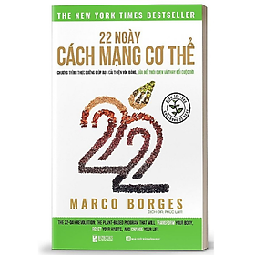 [Download Sách] BIZBOOKS - Sách 22 Ngày Cách Mạng Cơ Thể : Chế Độ Ăn Plant Base - MinhAnBooks