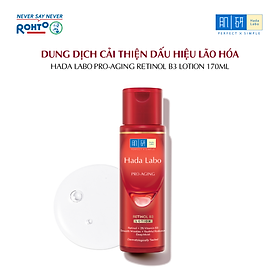 Dung dịch cải thiện lão hóa Hada Labo Pro-Aging Retinol B3 Lotion 170ml