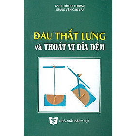 [Download Sách] Đau Thắt Lưng Và Thoát Vị Đĩa Đệm