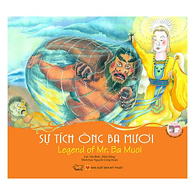 [Download Sách] Cổ Tích Việt Nam - Sự Tích Ông Ba Mươi - Legend Of Mr . Ba Muoi (Song Ngữ Anh - Việt)