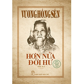 Sách Vương Hồng Sển - Hơn nửa đời hư