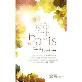 Nơi bán Sách - Mối tình Paris (tặng kèm bookmark thiết kế) - Giá Từ -1đ