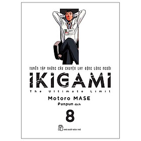 IKIGAMI - Tập 8 - Tặng Kèm Bookmark