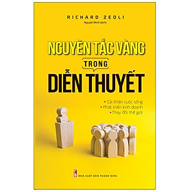 Sách: Nguyên Tắc Vàng Trong Diễn Thuyết