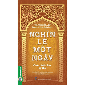 [Download Sách] Nghìn Lẻ Một Ngày - Cuộc Phiêu Lưu Kỳ Thú