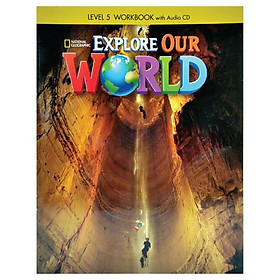 Explore Our World 5: Workbook - Đang cập nhật