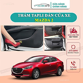 Bộ 4 Thảm Tapli cho MAZDA 2 dán cánh cửa chống trầy xước xe