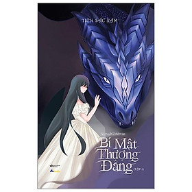 Bí Mật Thượng Đẳng - Tập 1 (Tặng Kèm: Tặng Lịch Mini 2021 + 01 Bookmark)