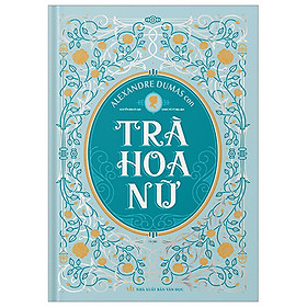 Ảnh bìa Trà Hoa Nữ (Bìa Cứng) - Tái Bản