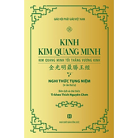 Download sách Kinh Kim Quang Minh - Kim Vương Minh Tối Thắng Vương Kinh - Nghi Thức Tụng Niệm