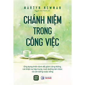 Sách Chánh Niệm Trong Công Việc