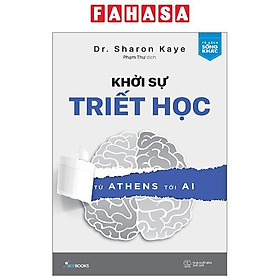 Khởi Sự Triết Học - Từ Athens Tới AI