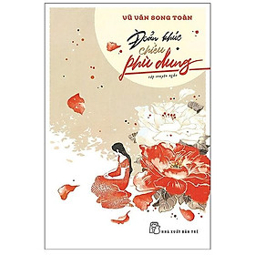 Đoản Khúc Chiều Phù Dung