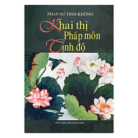 Khai Thị Pháp Môn Tịnh Độ