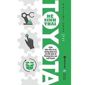 Hệ Sinh Thái Toyota - Bản Quyền - Kazuhiro Toyota