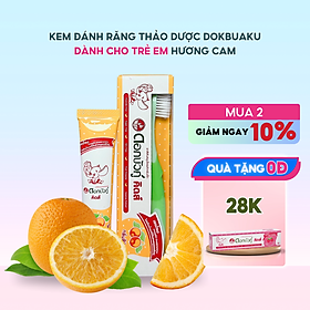 Kem đánh răng thảo dược Dokbuaku cho bé vị cam chống sâu răng - 35g/Tuýp