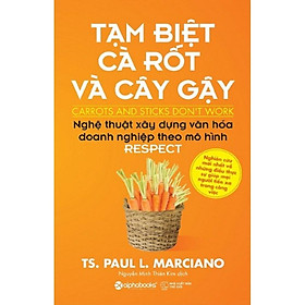 Sách - Tạm biệt cà rốt và cây gậy (Tái bản 2018)